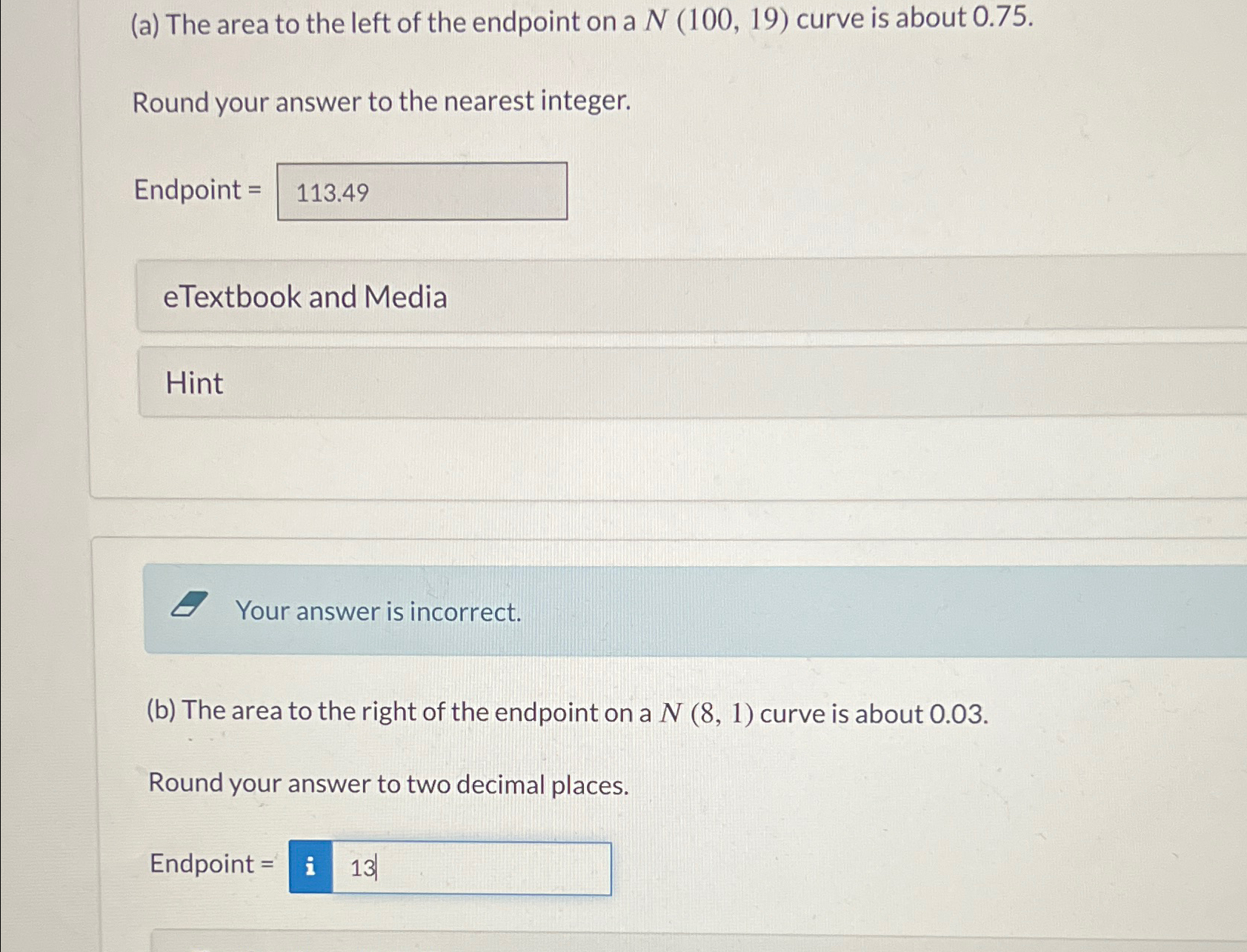Solved (a) ﻿The area to the left of the endpoint on a | Chegg.com
