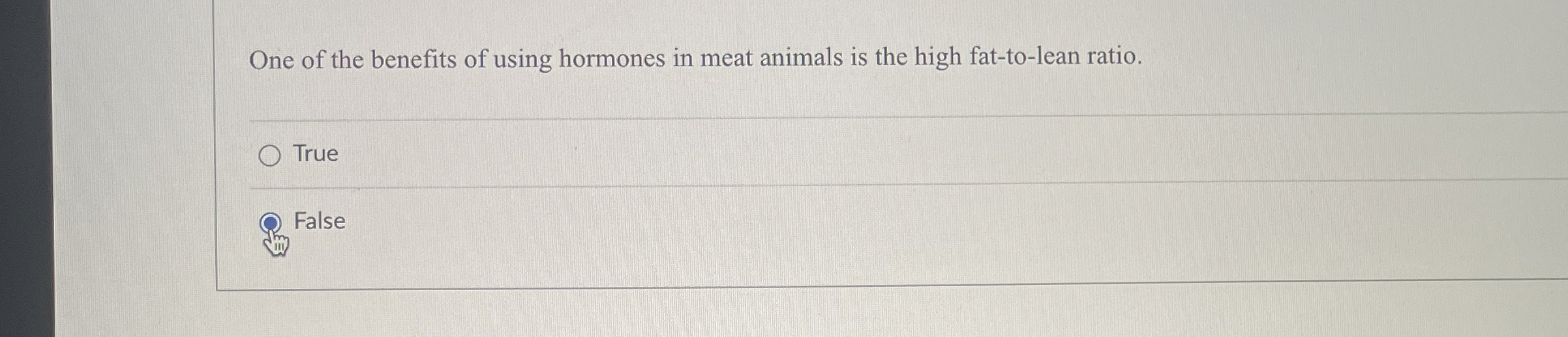 Solved One of the benefits of using hormones in meat animals | Chegg.com