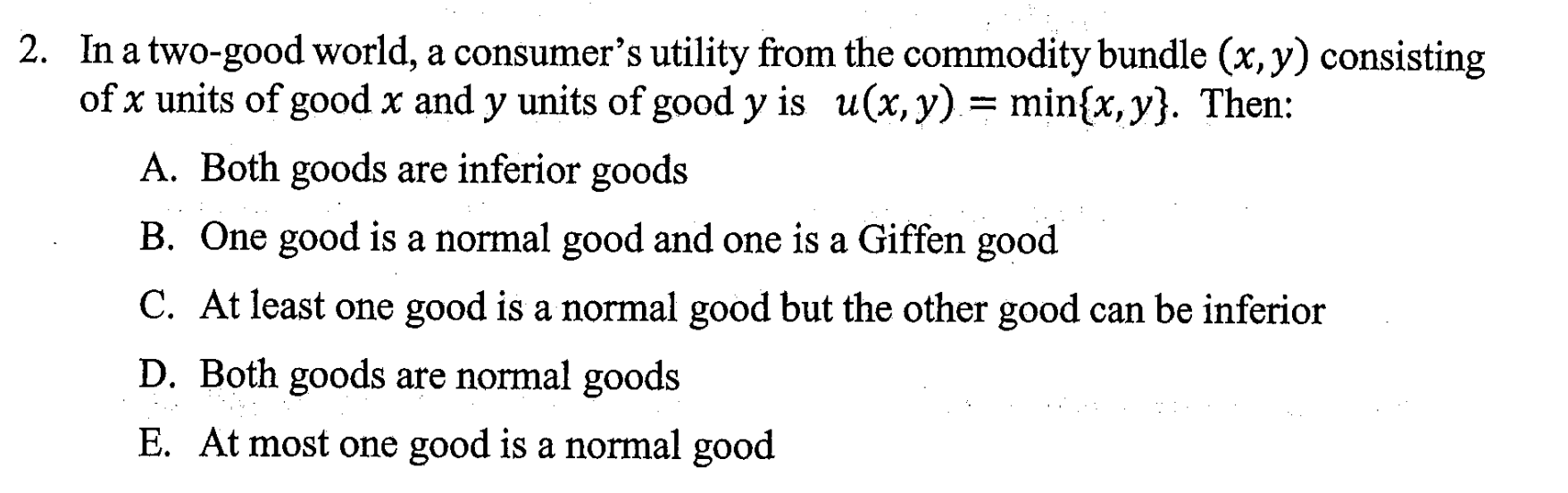 Solved In a two-good world, a consumer's utility from the | Chegg.com