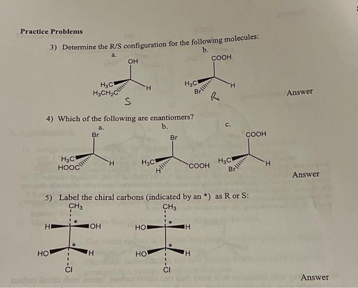 Solved ctice Problems 3) Determine the R/S configuration for | Chegg.com