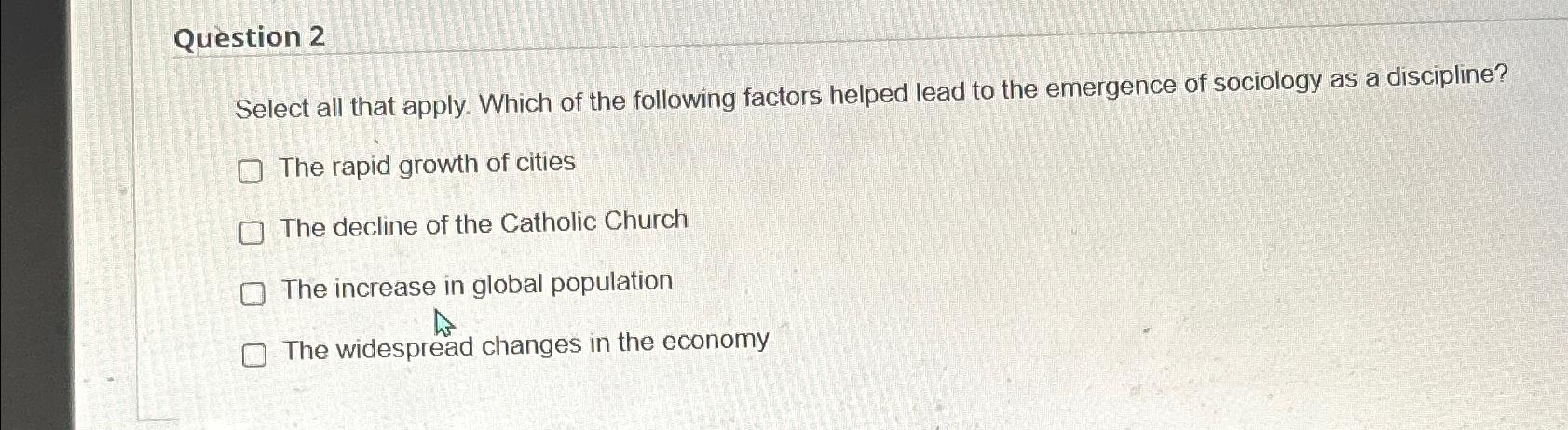 Solved Question 2Select all that apply. Which of the | Chegg.com