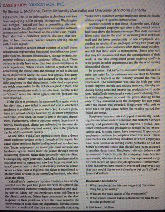 Solved CASE STUDY YAKKATECH, INC. By Stevon L. McShane,