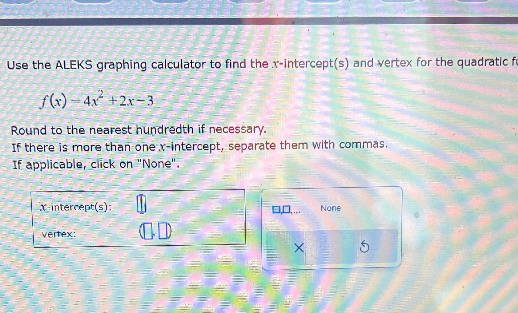 Solved Use the ALEKS graphing calculator to find the