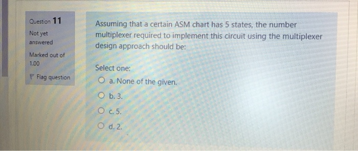 Solved Question 11 Not yet answered Assuming that a certain | Chegg.com