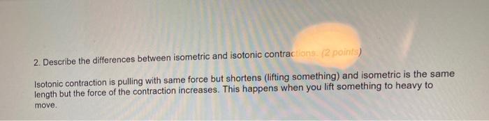 Solved 2. Describe the differences between isometric and | Chegg.com