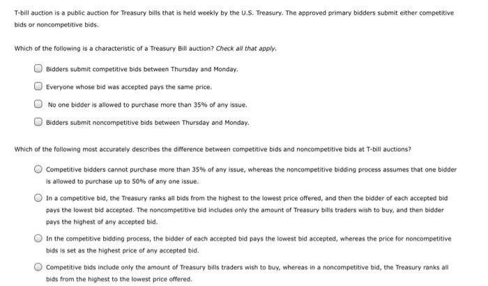 Solved T-bill auction is a public auction for Treasury bills 