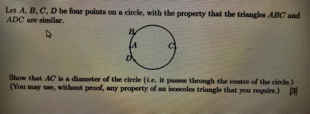 Solved Let A, B, C, D Be Four Points On A Circle, With The | Chegg.com