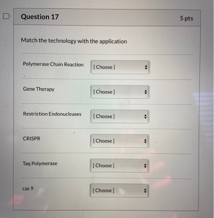 Solved Question 17 5 pts Match the technology with the | Chegg.com