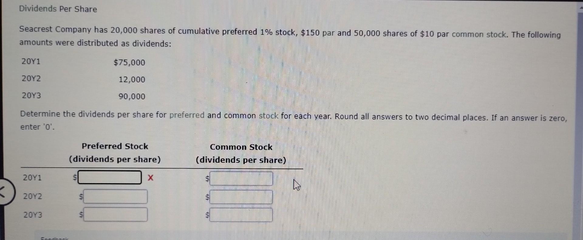 If A Company Has 150 Shares Solved Seacrest Company has 20,000 shares of cumulative | Chegg.com