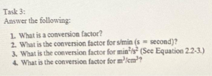 Solved Task 3: Answer the following: 1. What is a conversion | Chegg.com