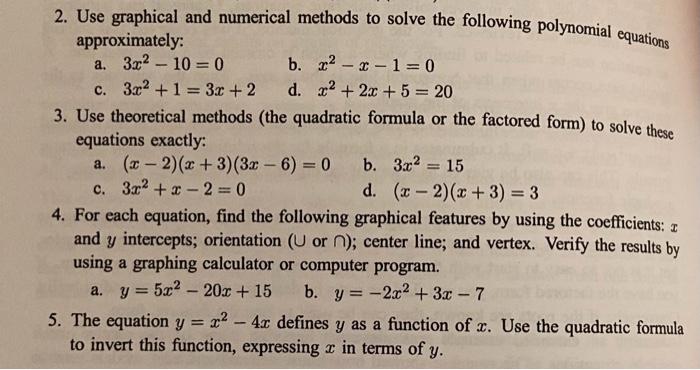 Solved 2. Use graphical and numerical methods to solve the | Chegg.com