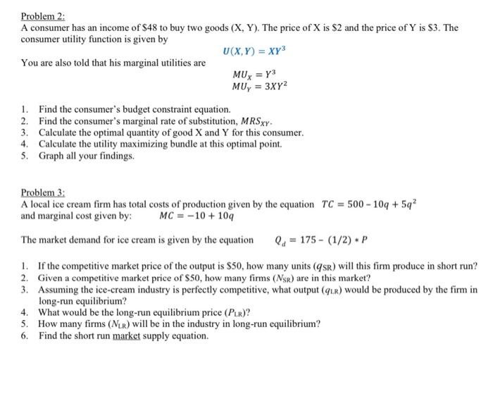 Solved Problem 2: A consumer has an income of $48 to buy two | Chegg.com