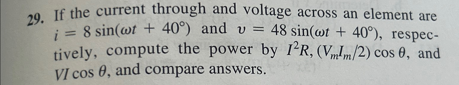 Solved If the current through and voltage across an element | Chegg.com
