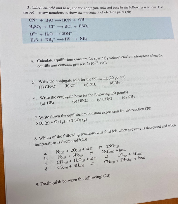 Solved 3. Label the acid and base, and the conjugate acid | Chegg.com