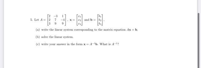 solved-5-let-a-223-3791-49-x-x1x2x3-and-chegg