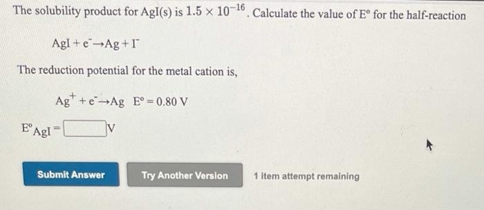 Solved The solubility product for Agl s is 1.5 x 10 16. Chegg