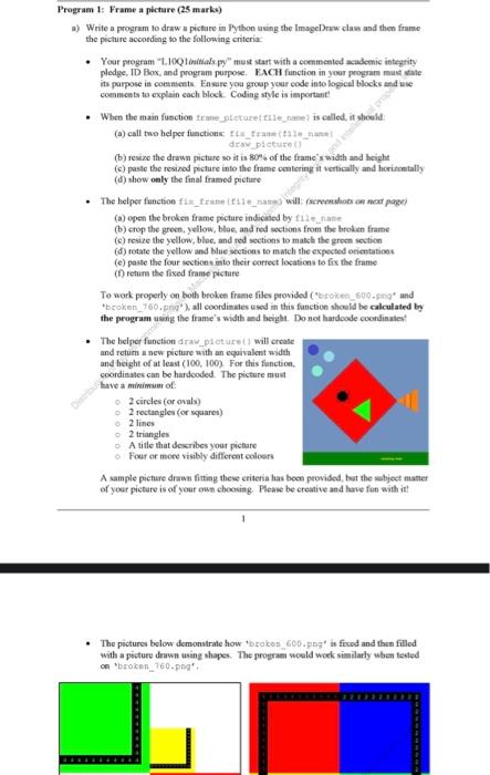 Solved Program 1: Frame a plcture (25 marks) a) Write a | Chegg.com