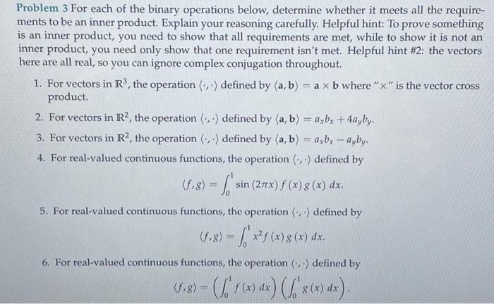 Solved Problem 3 For Each Of The Binary Operations Below, | Chegg.com