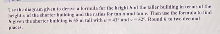 Use the diagram given to derive a formula for the | Chegg.com