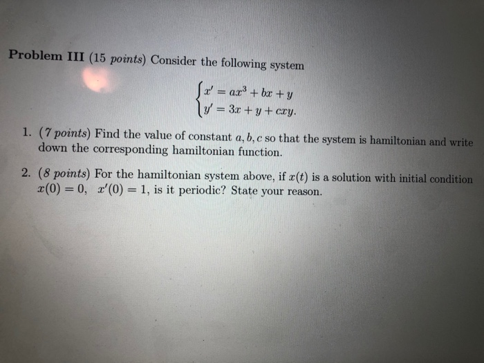 Solved Problem III (15 points) Consider the following system | Chegg.com