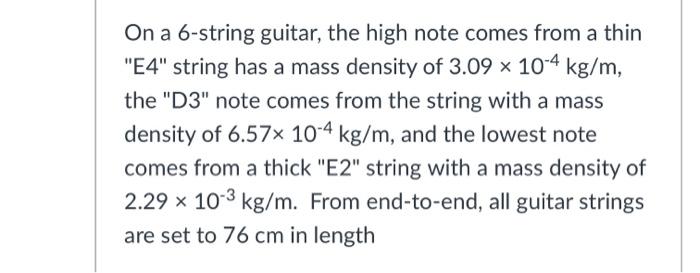 Solved On a 6 string guitar the high note comes from a thin