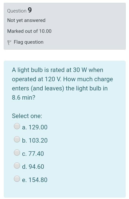 Solved Question 9 Not yet answered Marked out of 10.00 P | Chegg.com
