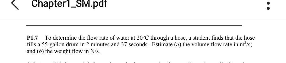 Solved Chapter 1_SM.pdf P1.7 To determine the flow rate of | Chegg.com
