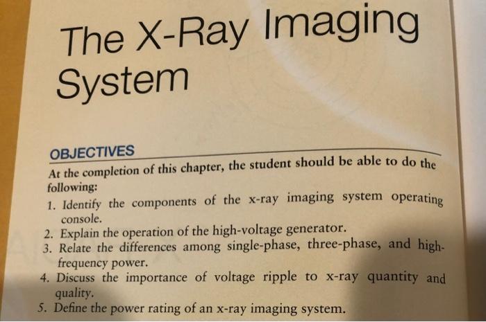 Solved The X-Ray Imaging System OBJECTIVES At The Completion | Chegg.com