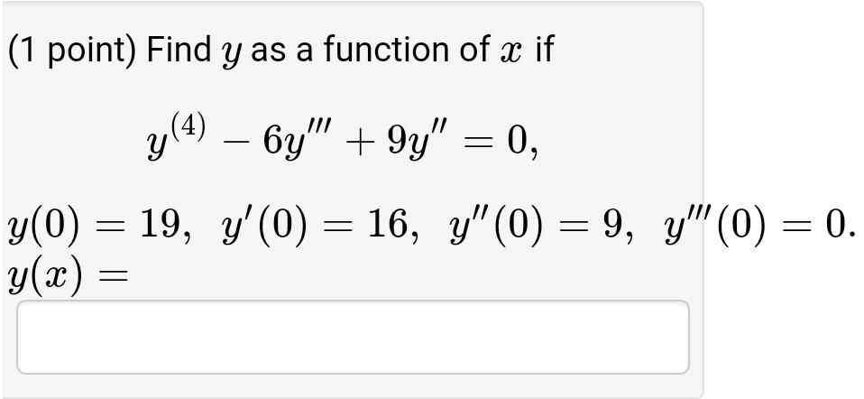 Solved 1 Point Find Y As A Function Of X If Y Y 4