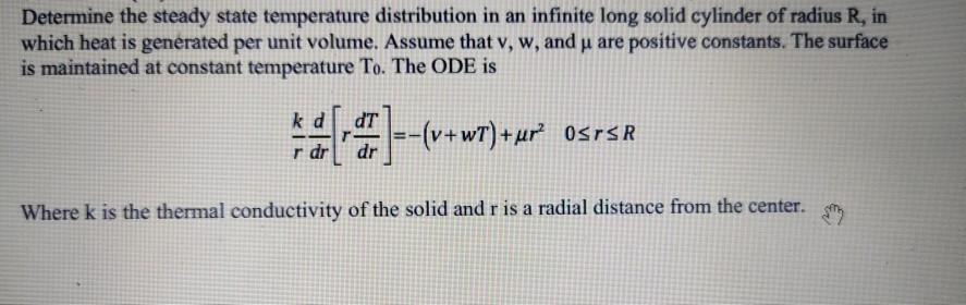 Solved Determine the steady state temperature distribution | Chegg.com