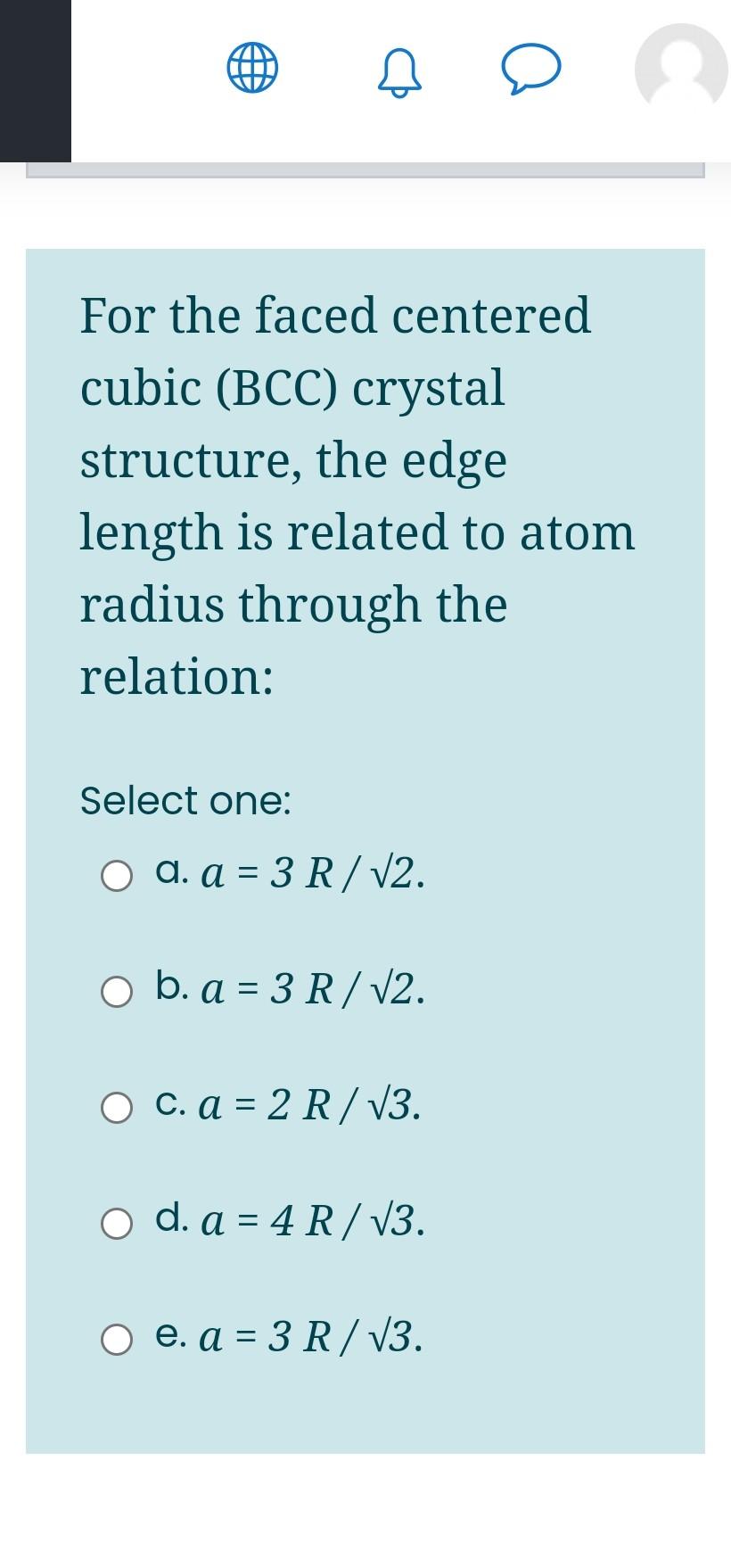 Solved a For the faced centered cubic (BCC) crystal | Chegg.com