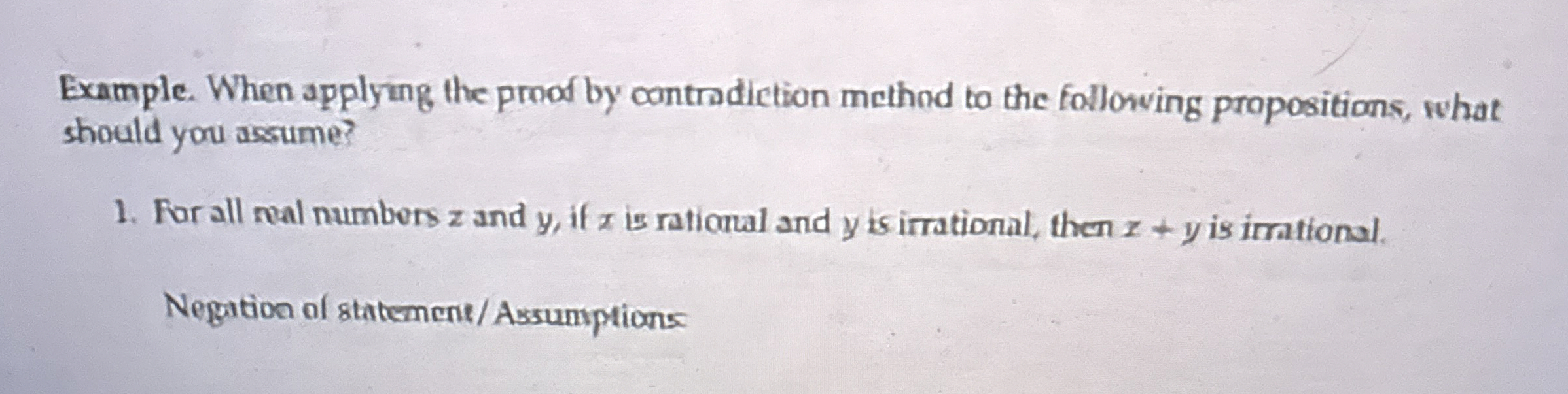 Solved Example. When applying the proof by contradiction | Chegg.com