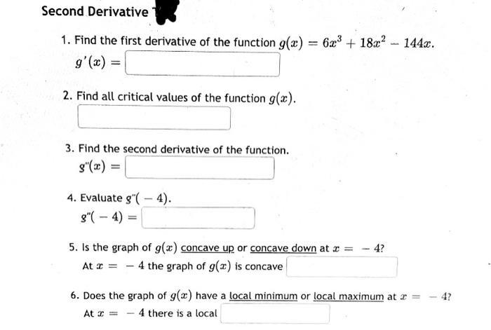 Solved Second Derivative 1 Find The First Derivative Of The 1883