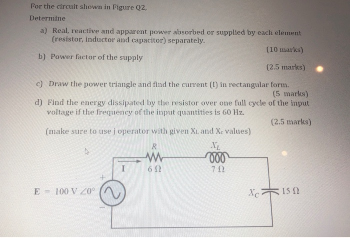 Solved For The Circuit Shown In Figure Q2, Determine A) | Chegg.com