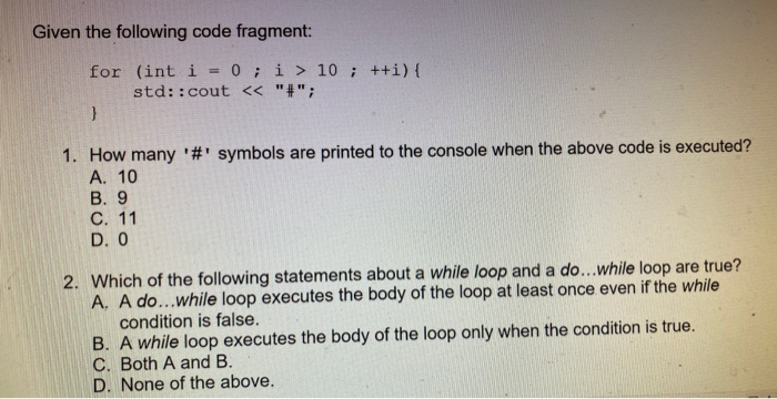 Solved Given the following code fragment: for (int i = 0; i | Chegg.com