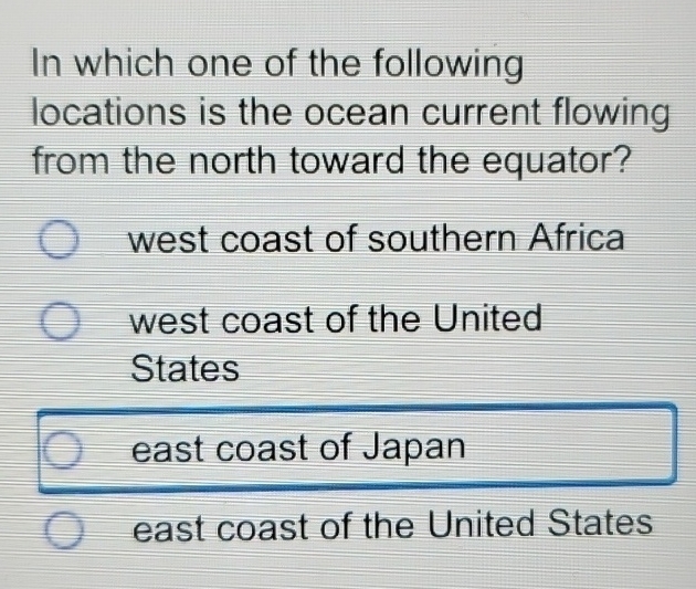 Solved In which one of the following locations is the ocean | Chegg.com