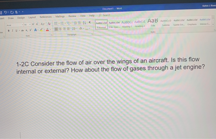 Solved consider the of air over the wings of an aircraft.is | Chegg.com