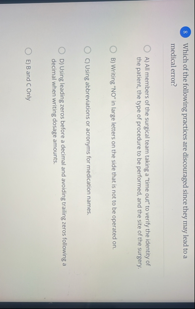 Solved Which of the following practices are discouraged | Chegg.com