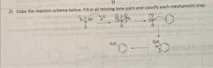 Solved 2) Copy the reaction scheme below. Fill in all | Chegg.com