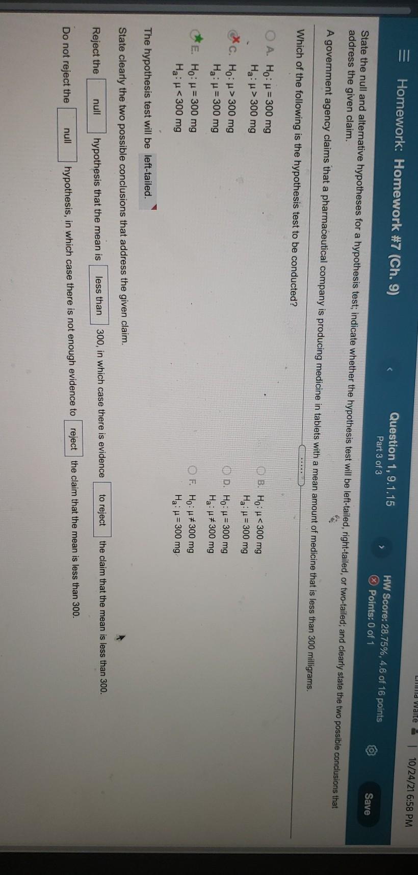 Solved uvalle 10/24/21 6:57 PM Homework: Homework #7 (Ch. 9) | Chegg.com