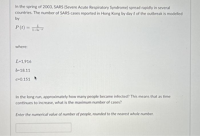 Solved In the spring of 2003 , SARS (Severe Acute | Chegg.com