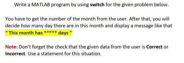 Solved Write a MATLAB program by using switch for the given | Chegg.com