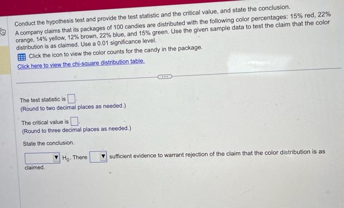 Solved Conduct the hypothesis test and provide the test | Chegg.com