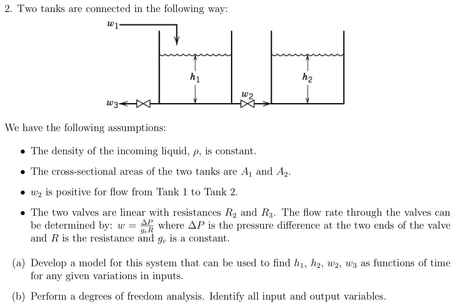 Solved Two tanks are connected in the following way:We have | Chegg.com