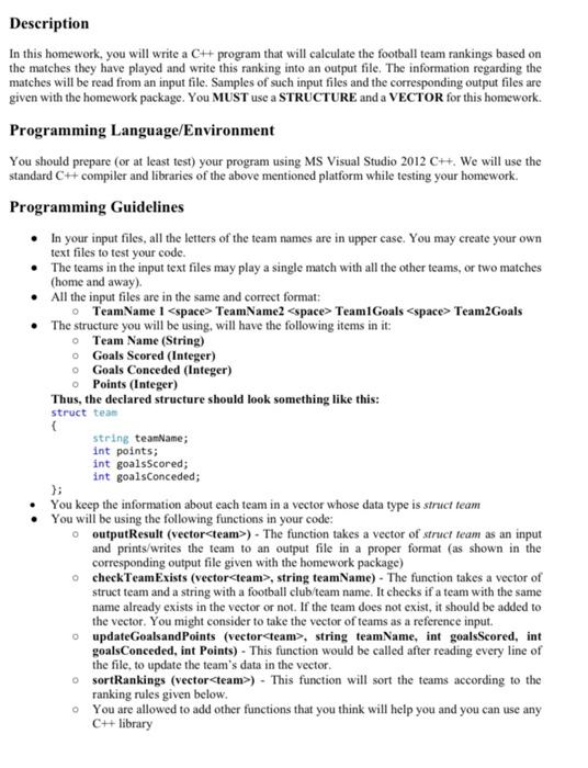 Solved Description In this homework, you will write a C++ | Chegg.com