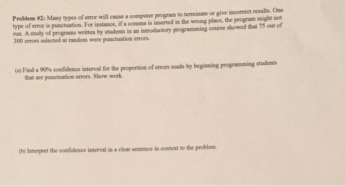 Solved Problem #2: Many types of error will cause a computer | Chegg.com