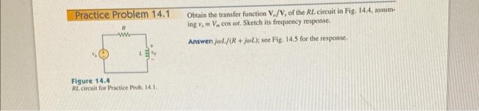 Solved Practice Problem 14.1 Obtain the transfer function | Chegg.com