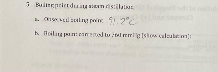 Solved 5. Boiling point during steam distillation a. | Chegg.com