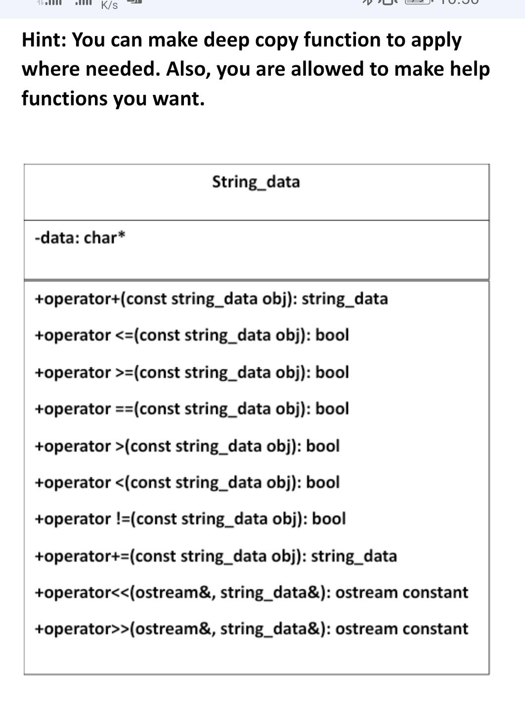 Solved Ks Hint: You can make deep copy function to apply | Chegg.com