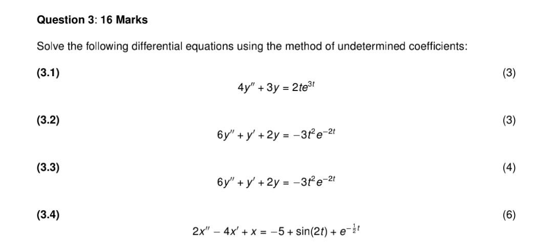 solved-question-3-16-marks-solve-the-following-differential-chegg